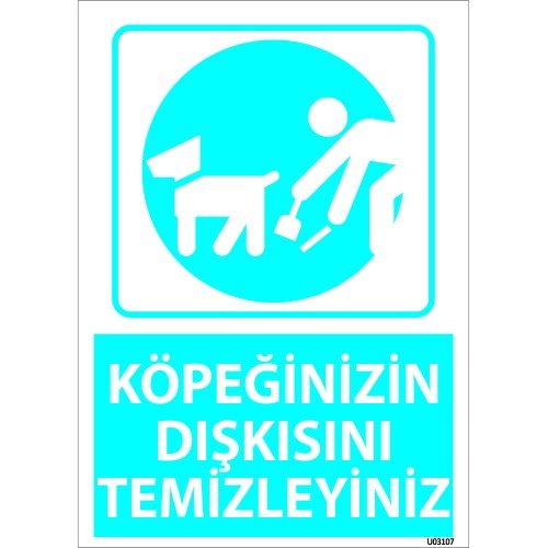 Köpeğinizin Dışkısını Temizleyiniz Levhası 25x35 cm