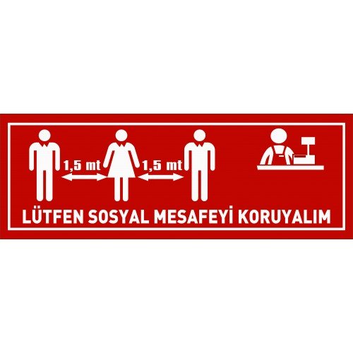 Lütfen Sosyal Mesafeyi Koruyalım Levhası 25x35 cm