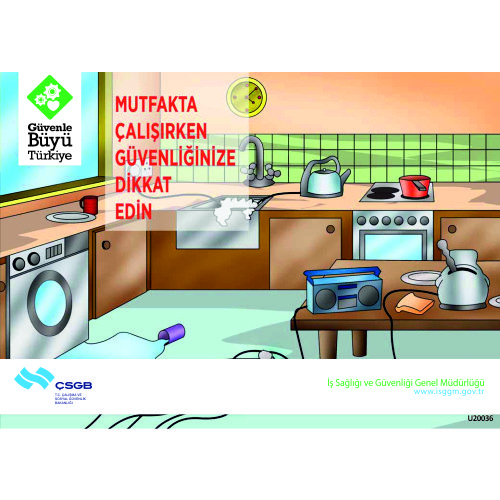 Mutfakta Çalışırken Güvenliğinize Dikkat Edin Levhası 25x35 cm