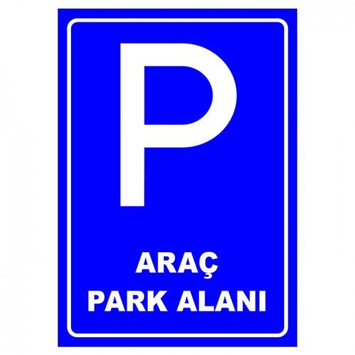 Park Yeri Levhası Park Alanı (P-136)