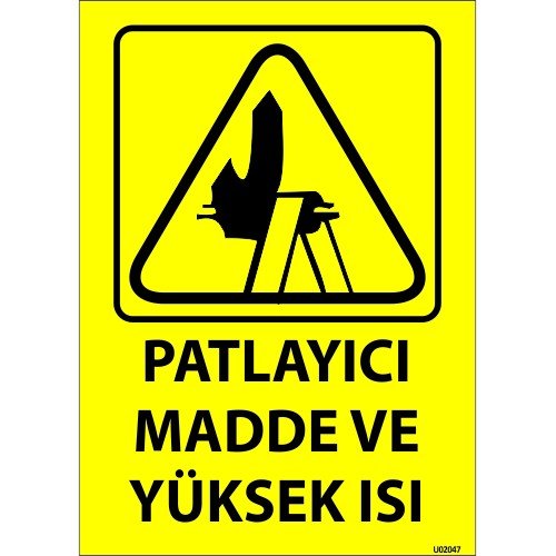 Patlayıcı Madde Ve Yüksek Isı Levhası 25x35 cm