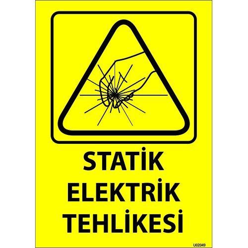 Statik Elektrik Tehlikesi Levhası 25x35 cm