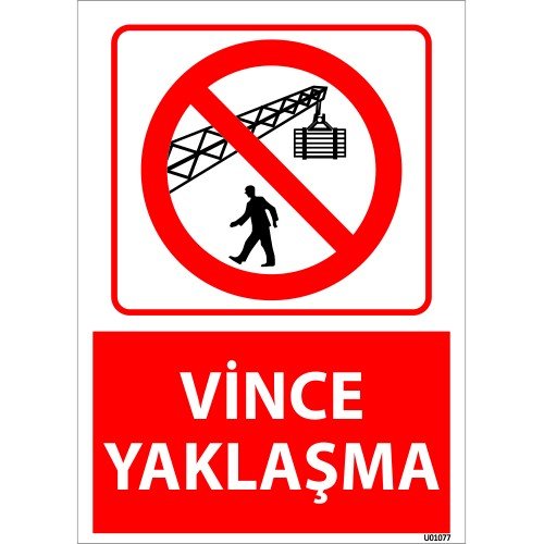 Vince Yaklaşma Uyarı Levhası 25x35 cm