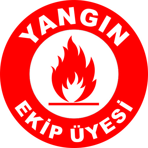 Yangın Ekip Üyesi Levhası 25x35 cm