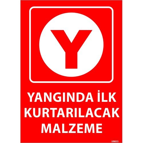 Yangında İlk Kurtarılacak Malzeme Levhası 25x35 cm